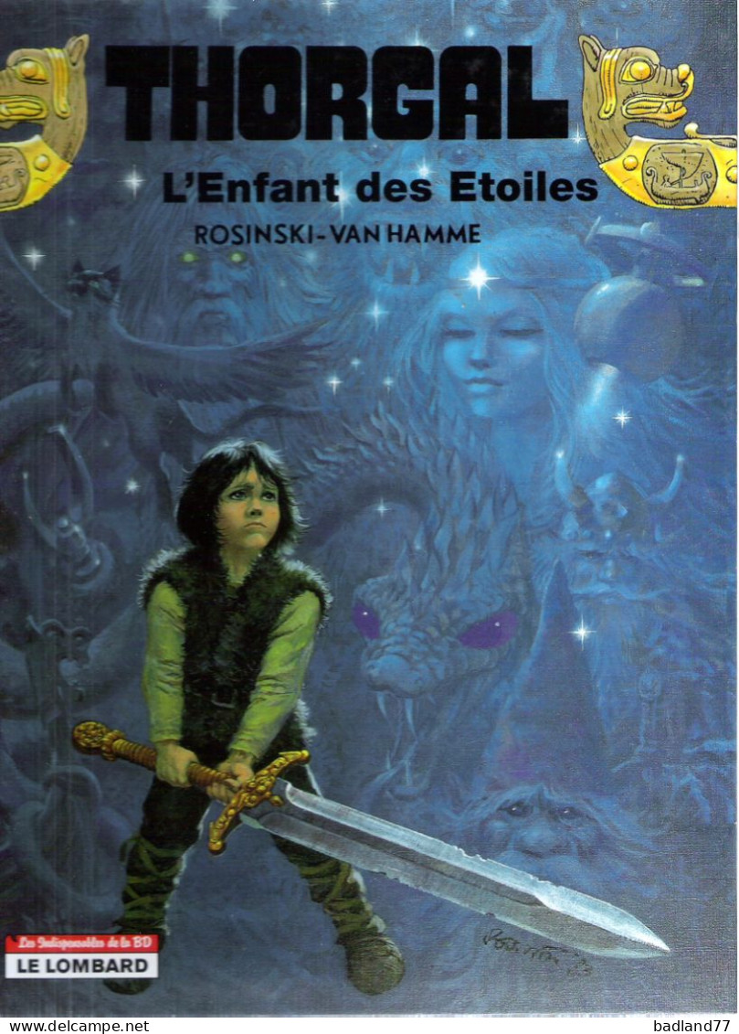 BD LE LOMBARD - THORGAL - 7 . L Enfant Des Etoiles - ROSINSKI - VAN HAMME    * - Other & Unclassified