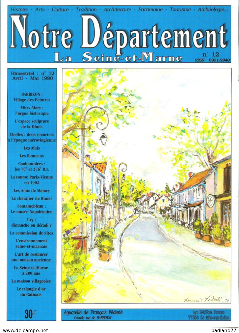 Revue Notre Département La Seine-et-Marne - N°12 - Barbizon - Tourism & Regions