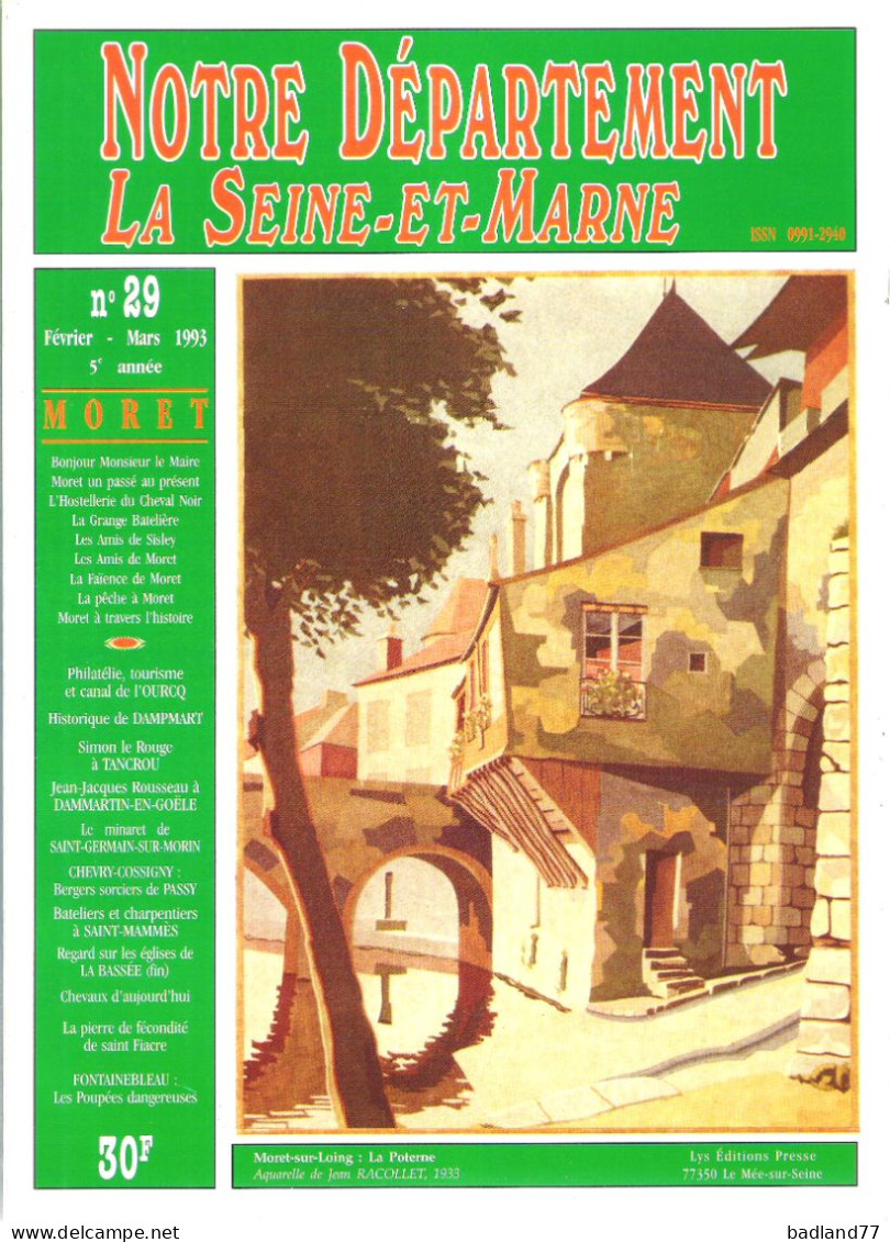 Revue Notre Département La Seine-et-Marne - N°29 - Moret - Dampmart - Tourisme & Régions