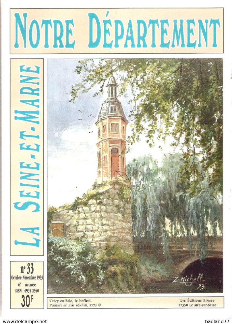 Revue Notre Département La Seine-et-Marne - N°33 - Crécy-en-Brie - Turismo Y Regiones