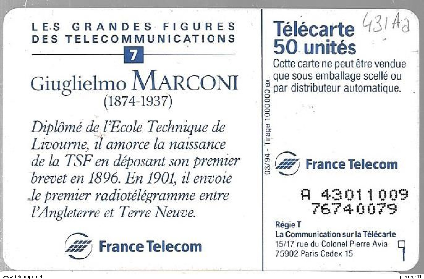 CARTE²°-PUBLIC-50U-F431Aa.-SO5-03/94-MARCONI-FIGURE7-V° DN-Série A  43011009/ 2e Ligne 8N° Centré--Util TE - 1993