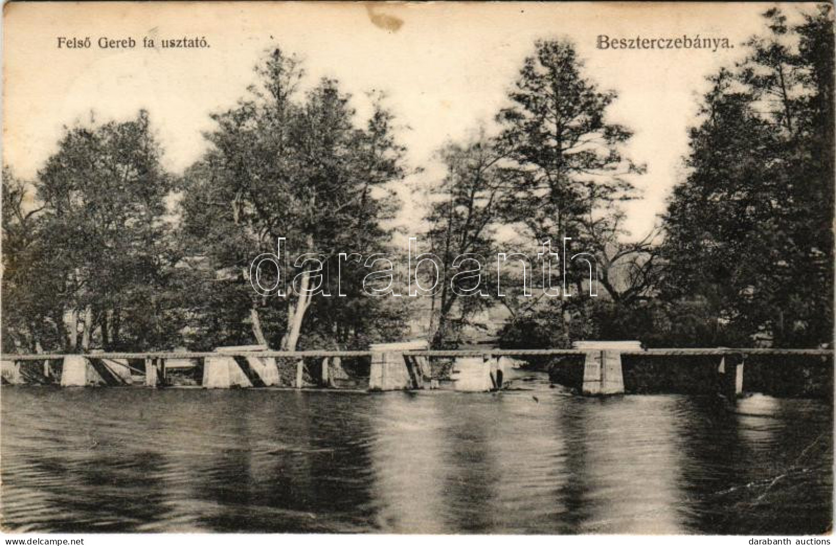 T3 1907 Besztercebánya, Banská Bystrica; Felső Gereb Faúsztató, Gereb Gyámoszlopai (faúsztatáshoz Használt Vízi építmény - Ohne Zuordnung
