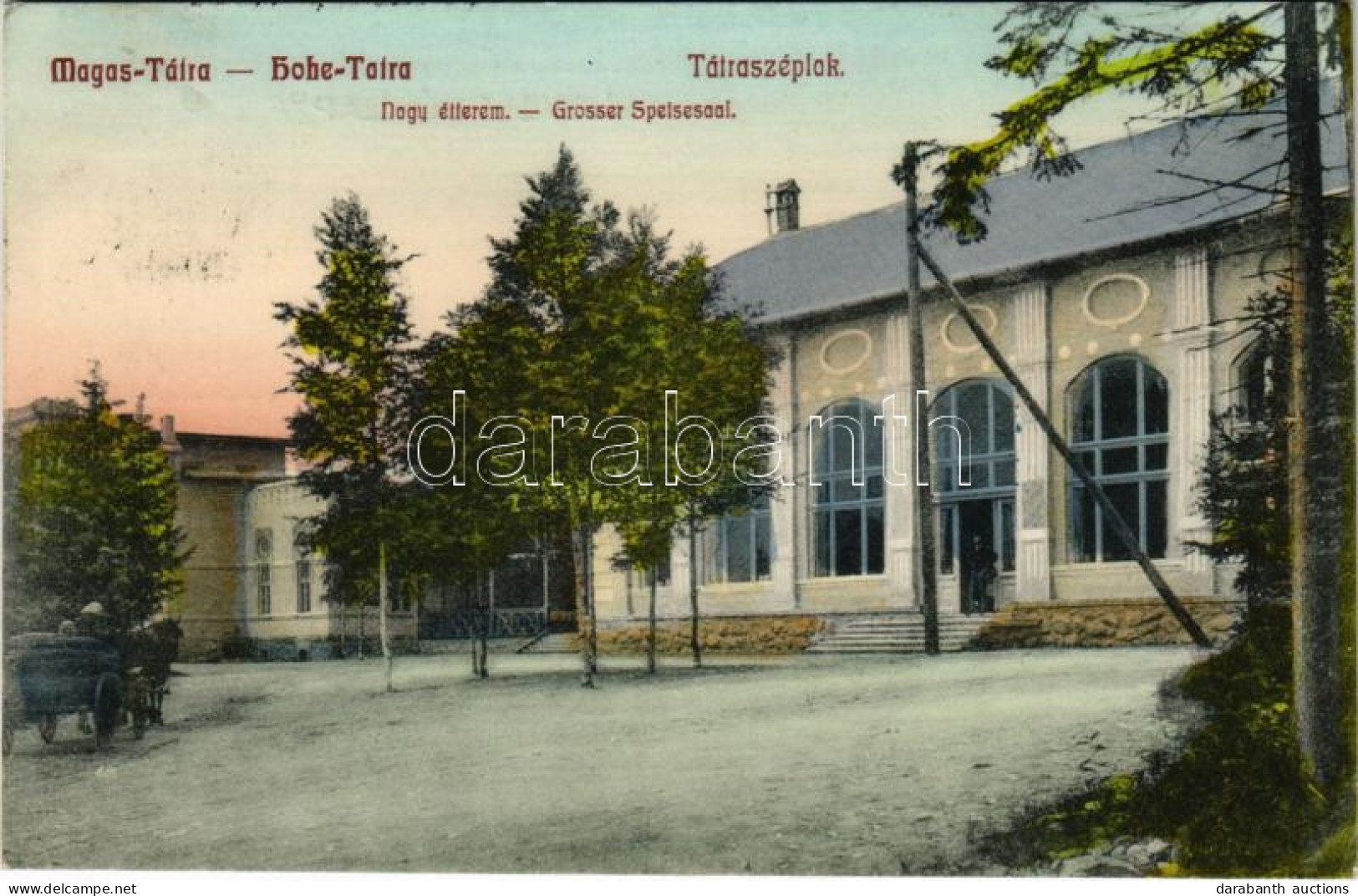 T2 1914 Tátraszéplak, Tatranska Polianka, Westerheim (Magas-Tátra, Vysoké Tatry); Nagy étterem. Matejka Vince Kiadása /  - Non Classés