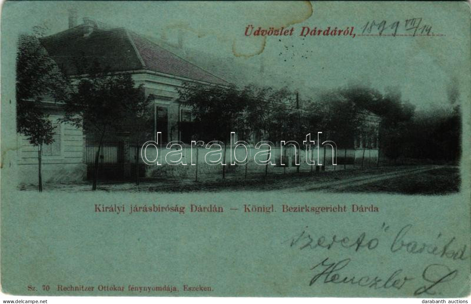 * T3 1899 (Vorläufer) Dárda, Királyi Járásbíróság Este. Rechnitzer Ottokár 70. / Court At Night (Rb) - Unclassified