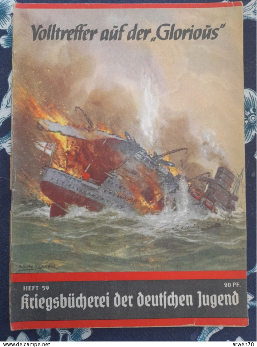 WW II KRIEGSBUCHEREI DER DEUTSCHEN JUGEND LE GLORIEUX AVEC DES  CUIRASSIERS ALLEMANDS EN MER DU NORD - 5. World Wars