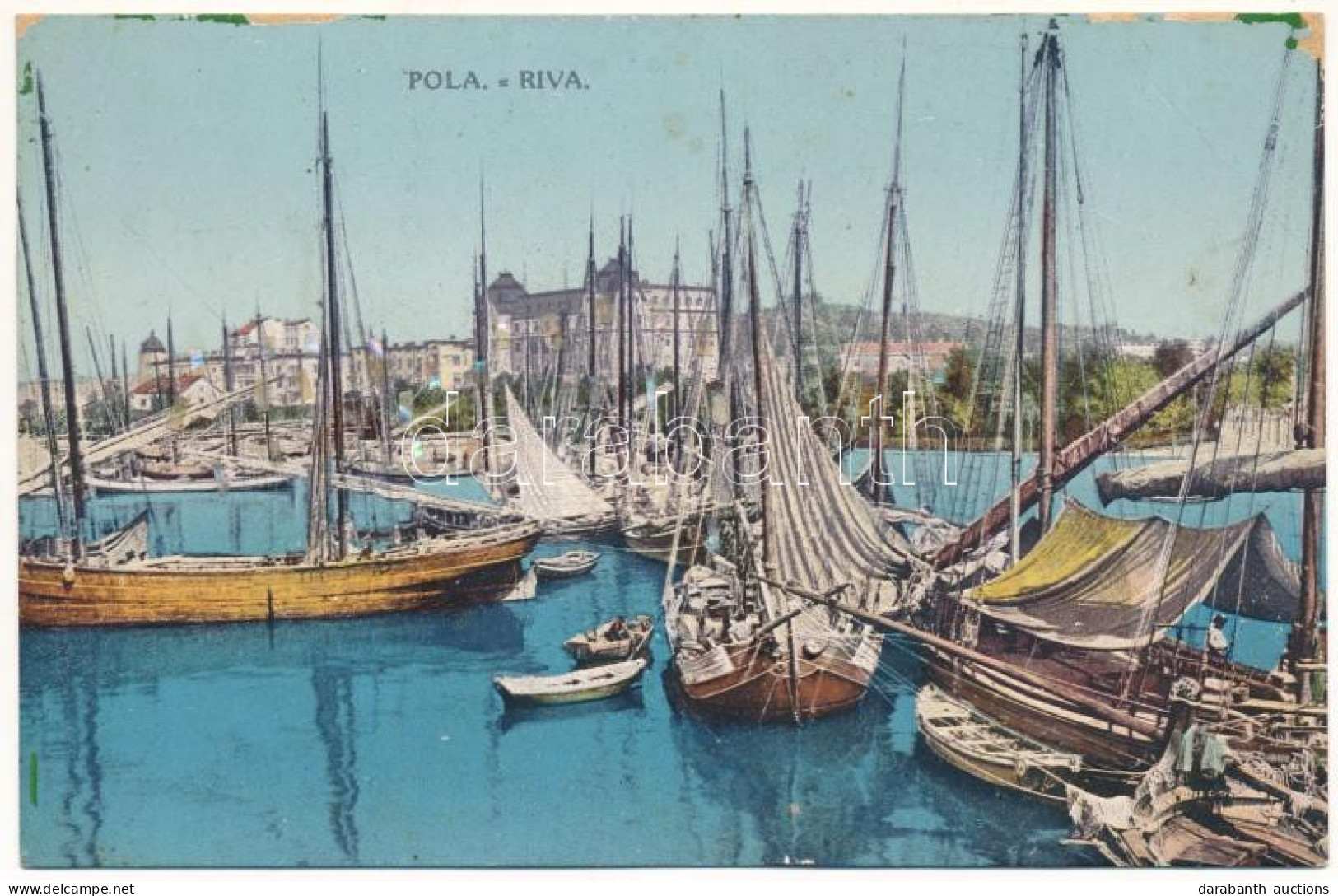 ** T3 Pola, Riva / Kikötő Hajókkal / Port, Ships. G. Fano 1912/13. (ragasztónyom / Gluemark) - Ohne Zuordnung