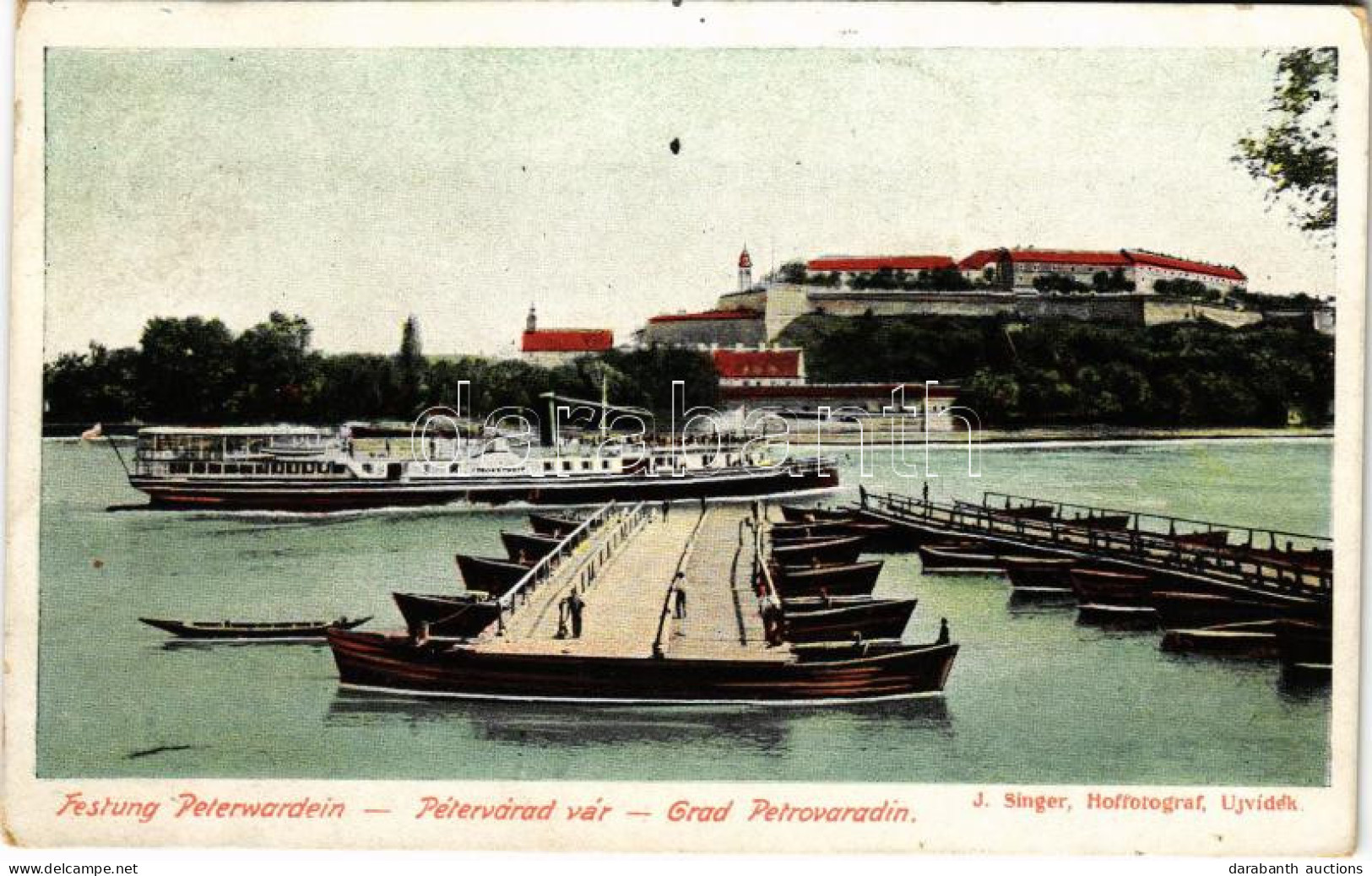 T2 1907 Újvidék, Novi Sad; Pétervárad Vára A Hajóhíddal, Gőzhajó / Petrovaradin Castle, Pontoon Bridge, Steamship - Non Classés