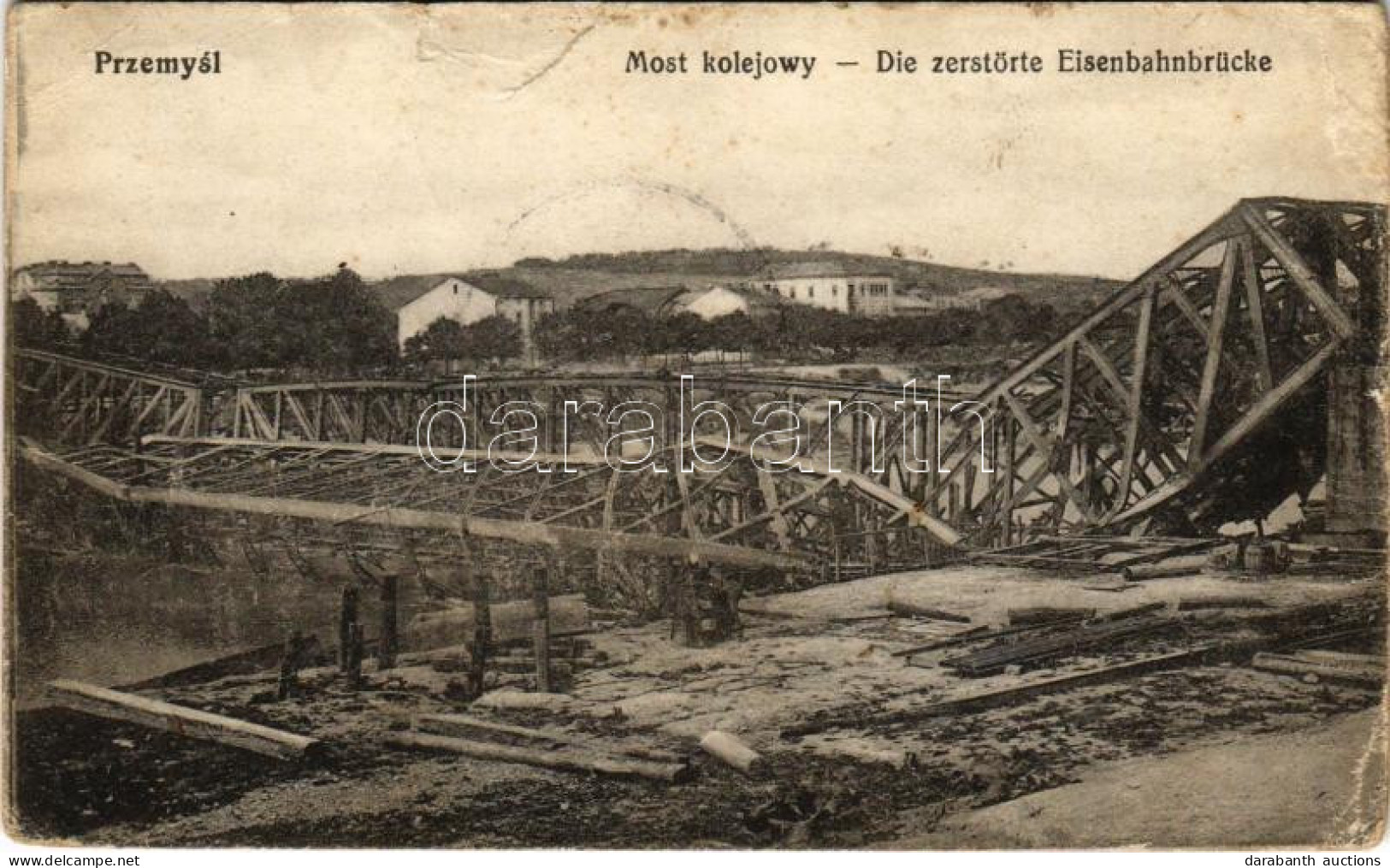 T4 Przemysl, Most Kolejowy / Die Zerstörte Eisenbahnbrücke / WWI Ruins Of The Destroyed Railway Bridge (b) - Unclassified