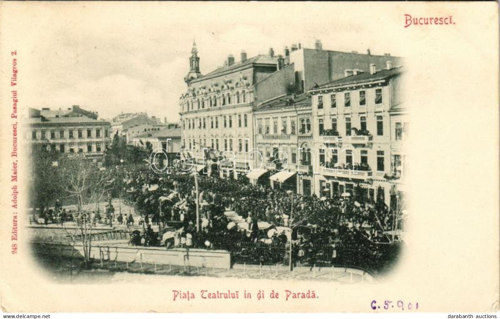 T2/T3 1901 Bucharest, Bukarest, Bucuresti, Bucuresci; Piata Teatrului In Di De Parada / Square, Parade (EK) - Ohne Zuordnung