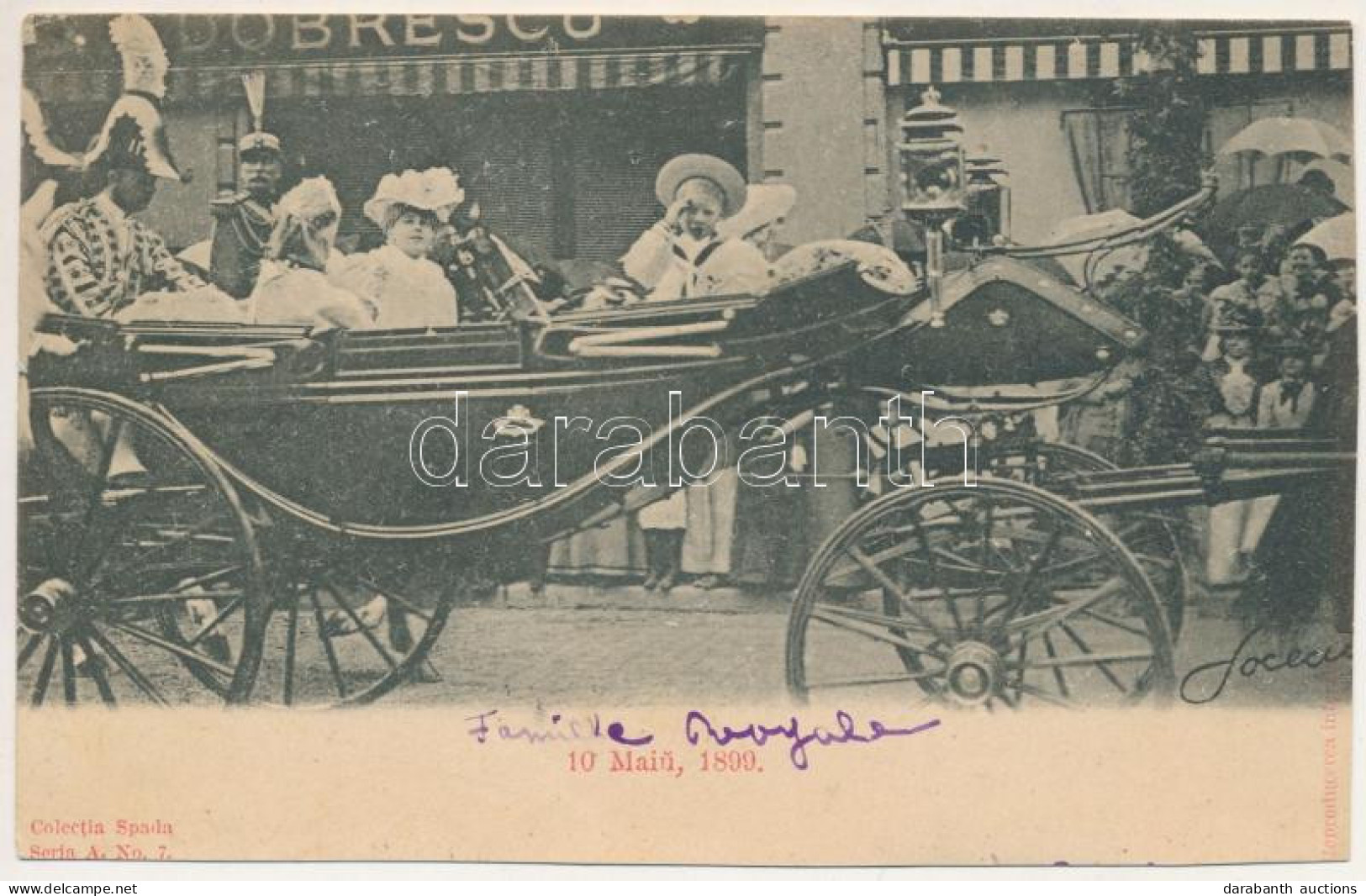 * T4 1901 Bucharest, Bukarest, Bucuresti, Bucuresci; 10 Maiu 1899 / Romanian Royal Family. Colectia Spada Seria A. No. 7 - Non Classificati