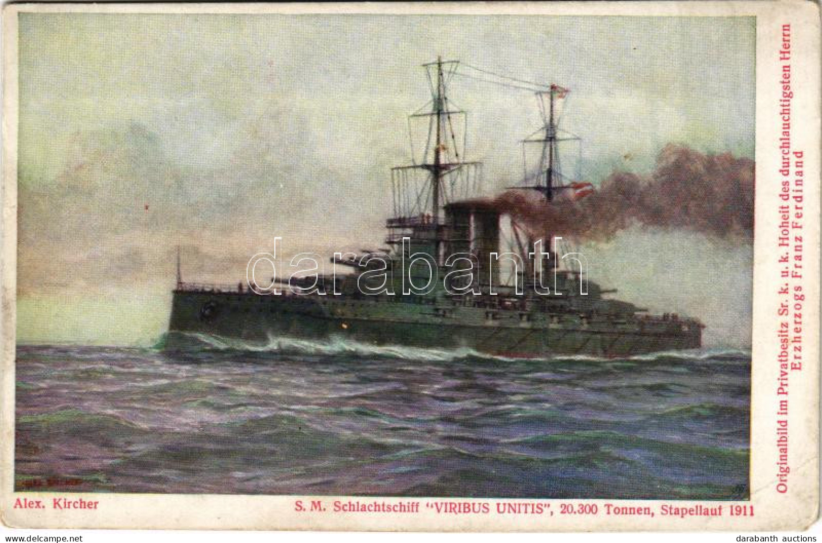** T3 SM Schlachtschiff "Viribus Unitis". Im Selbstverlage Des Österr. Flottenvereines Serie II. Nr. 7. / SMS Viribus Un - Unclassified