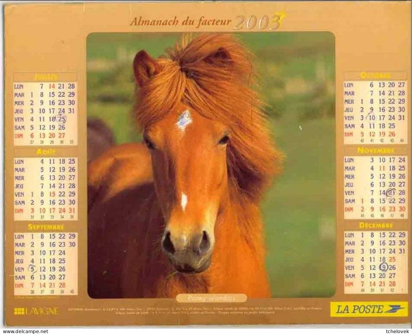 (Divers). Calendriers Almanach Lavigne Du Facteur 1998 Departement 80 Somme Theme Chien  Petite Dechirure & 2003 - Formato Grande : 1991-00