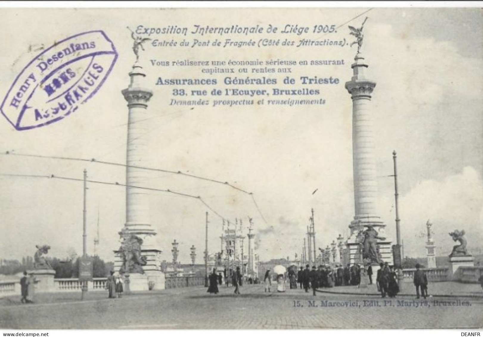 LIEGE : Exposition Universelle De Liège 1905.Entrée Du Pont De Fragnée. PUB : Assurances Générales De Trieste à Bruxelle - Ausstellungen