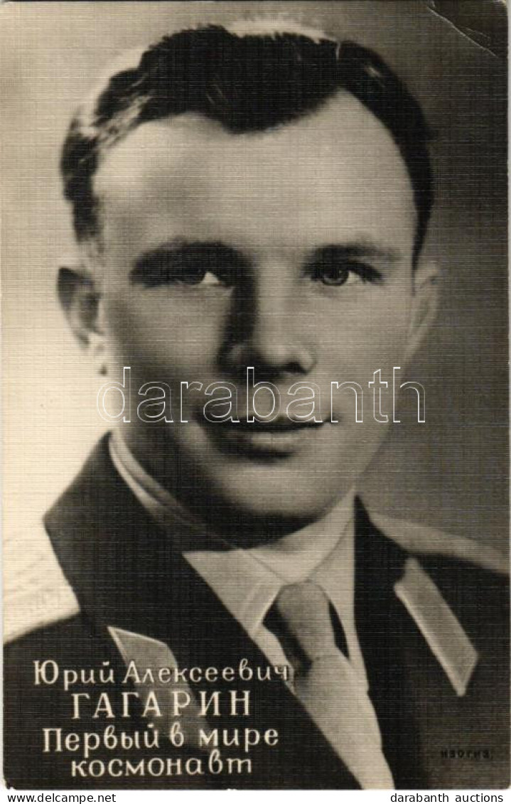 ** T2/T3 Jurij (Yuri) Gagarin (1934-1968), Első Ember Az Világűrben, űrhajós / Soviet Pilot And Cosmonaut Who Became The - Unclassified