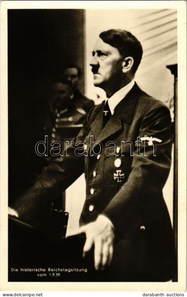 ** T1 Adolf Hitler, Die Historische Reichstagsitzung Vom 1939 / Náci Propaganda / German Nazi Propaganda. Photo Hoffmann - Unclassified
