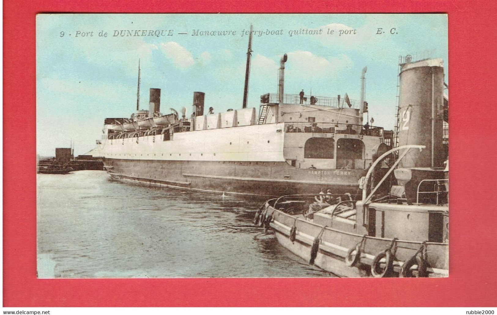 DUNKERQUE LE PORT 1951 MANOEUVRE FERRY BOAT QUITTANT LE PORT CARTE EN TRES BON ETAT - Dunkerque