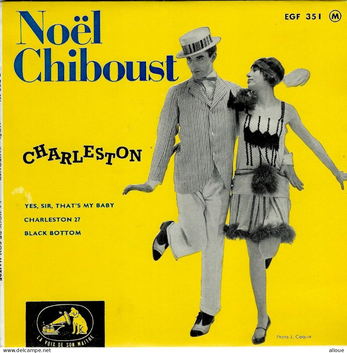 NOEL CHIBOUST - CHARLESTON - FR EP - YES, SIR, THAT'S MY BABY + 3 - Jazz