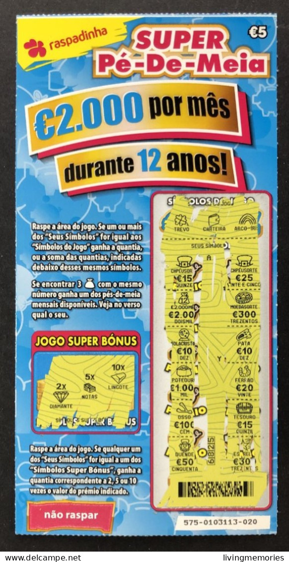 116 O, Lottery Tickets, Portugal, « Raspadinha », « Instant Lottery », « SUPER PÉ-DE-MEIA », Nº 575 - Billetes De Lotería