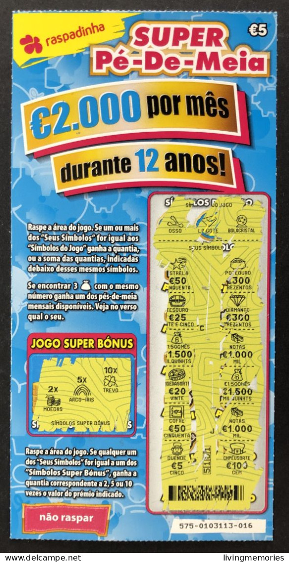 116 O, Lottery Tickets, Portugal, « Raspadinha », « Instant Lottery », « SUPER PÉ-DE-MEIA », Nº 575 - Billetes De Lotería