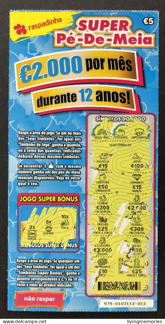 116 O, Lottery Tickets, Portugal, « Raspadinha », « Instant Lottery », « SUPER PÉ-DE-MEIA », Nº 575 - Billetes De Lotería