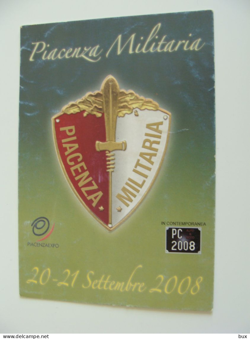 Piacenza, EXPO  Militaria MILITARE  Manifestazione MOSTRA MERCATO  VIAGGIATA - Manifestations