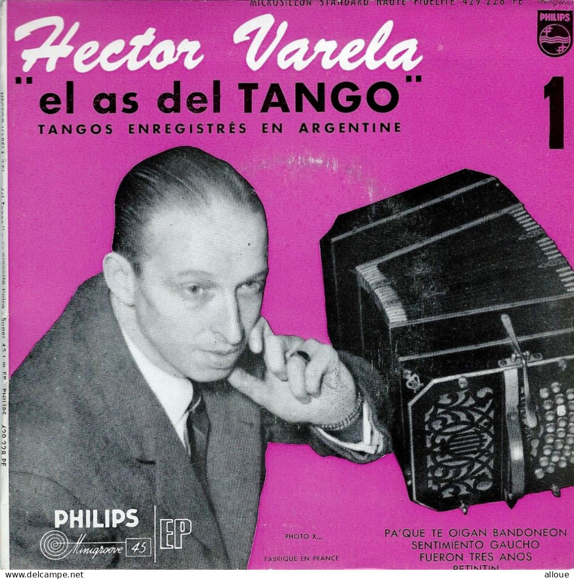 HECTOR VARELA "EL AS DEL TANGO" - FR EP - PA' QUE TE OIGAN BANDONEON + 3 - Wereldmuziek