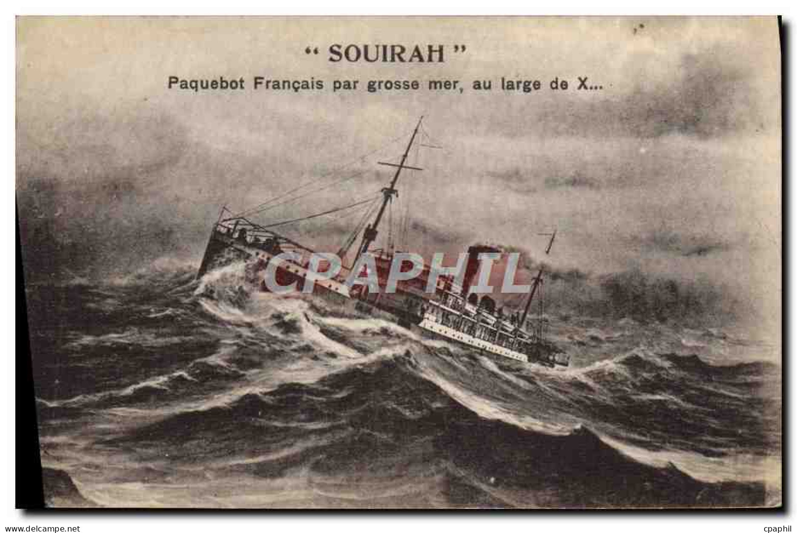 CPA Bateau Paquebot Francais Par Grosse Mer Souirah - Steamers