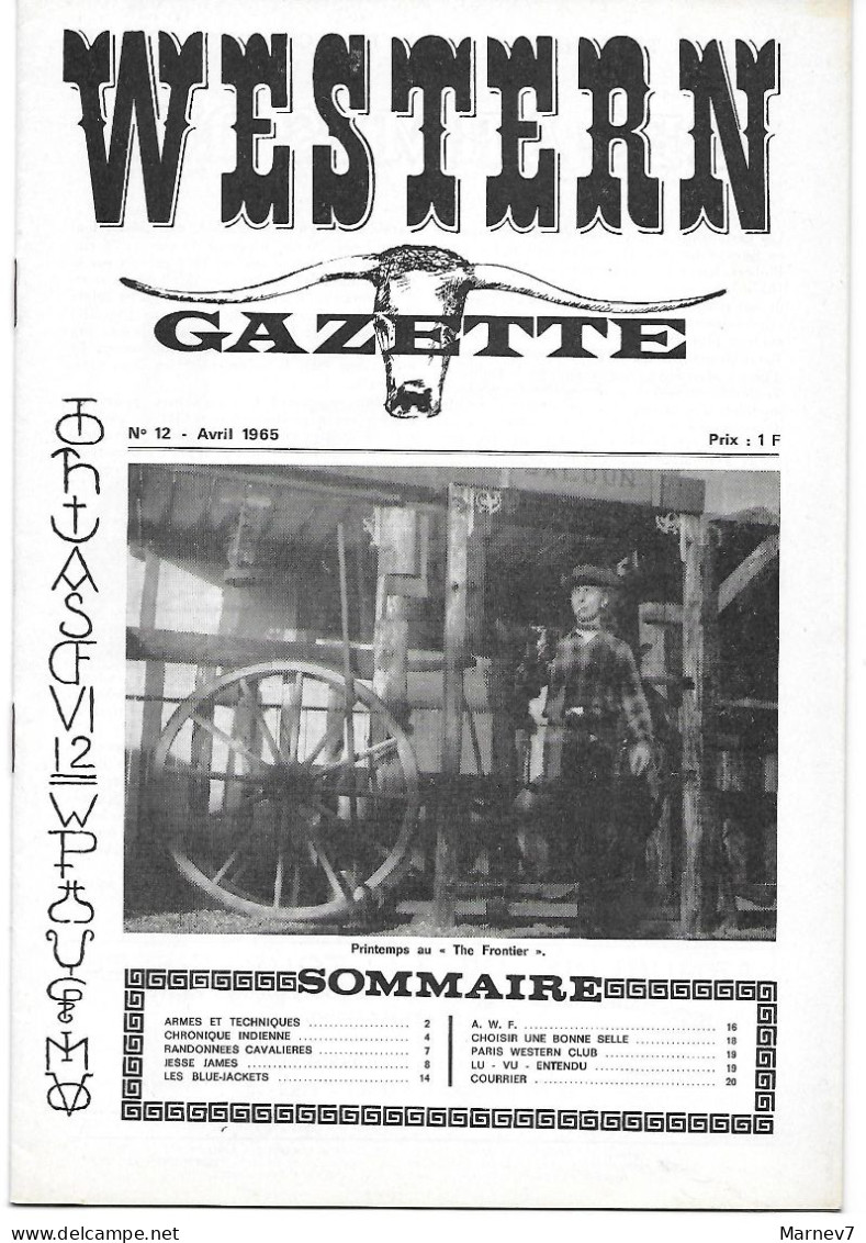 Revue WESTERN GAZETTE N° 12 - Avril 1965 - Les Blue Jackets Et Les Peaux-Rouges Par Joë Hamman - Jesse James - Fronval - Other & Unclassified