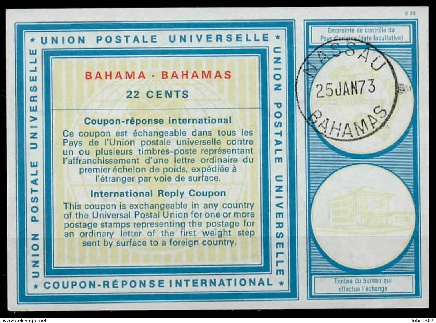 BAHAMAS  Vi21  22 CENTS  International Reply Coupon Reponse Antwortschein IAS IRC O NASSAU 25.01.73 - Bahamas (1973-...)