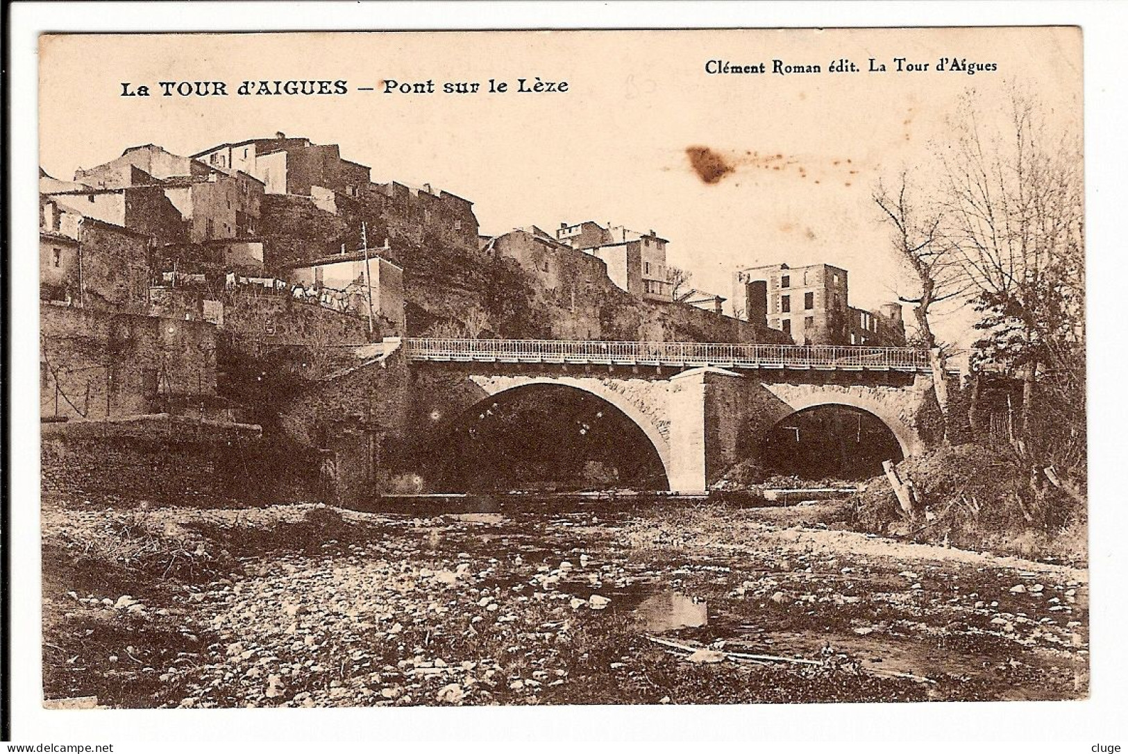 84 - LA TOUR D' AIGUES - Pont Sur La Rivière Lèze - La Tour D'Aigues