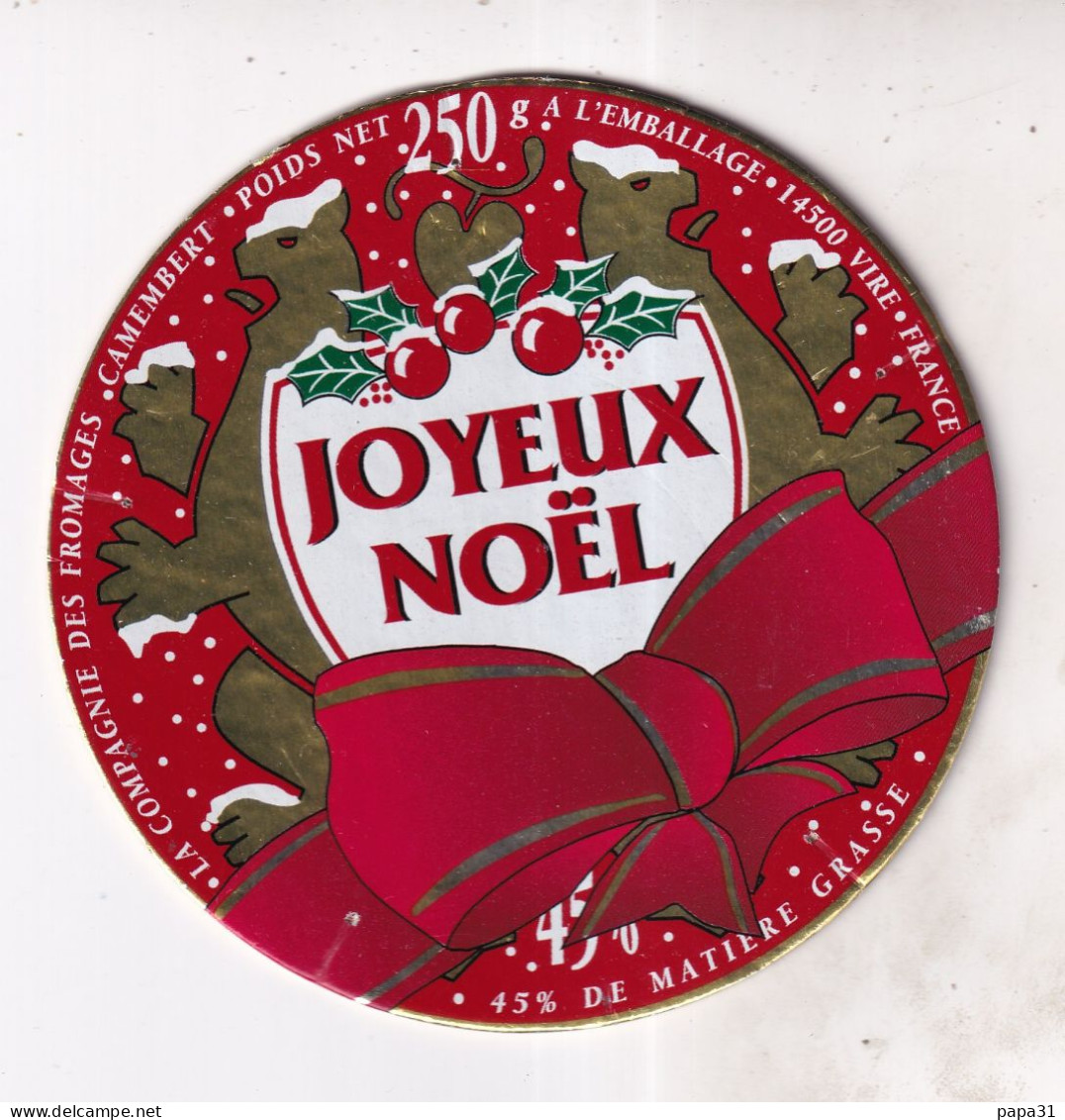 Etiquette  Ou Dessus De Boîte  De Fromage - CAMEMBERT  JOYEUX NOËL - Cheese