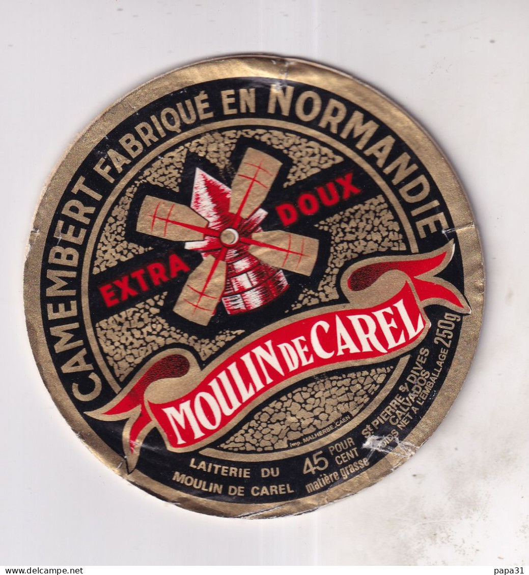 Etiquette  Ou Dessus De Boîte  De Fromage - CAMEMBERT  FABRIQUE EN NORMANDIE   MOULIN DE CAREL - Cheese