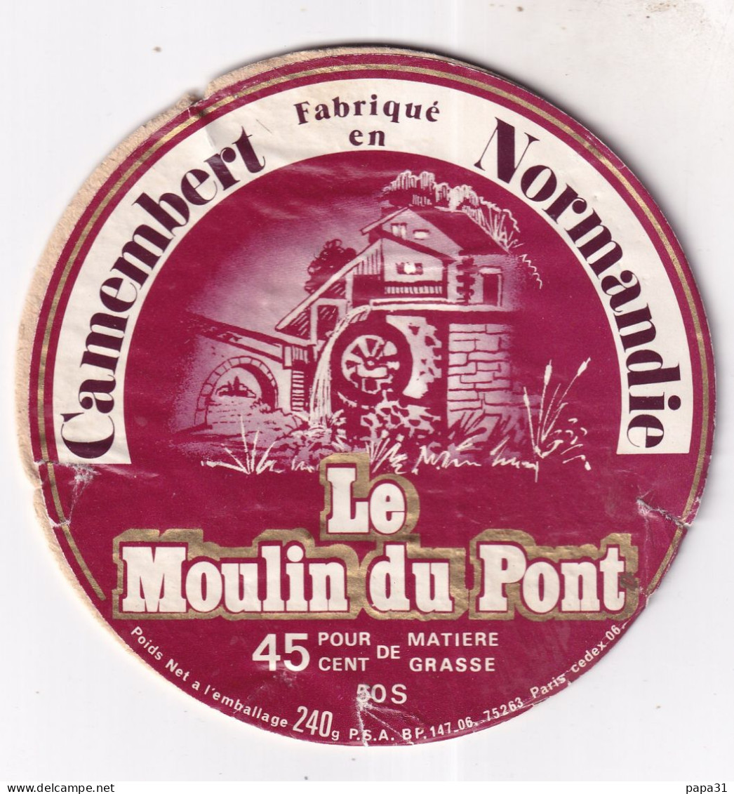 Etiquette  Ou Dessus De Boîte  De Fromage - CAMEMBERT  FABRIQUE EN NORMANDIE   MOULIN DU PONT - Cheese