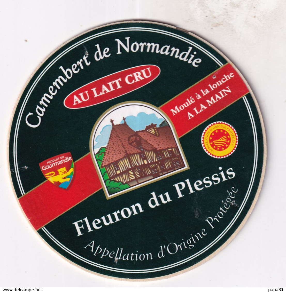Etiquette  Ou Dessus De Boîte  De Fromage -  CAMEMBERT  Fleuron Du Plessis - Cheese
