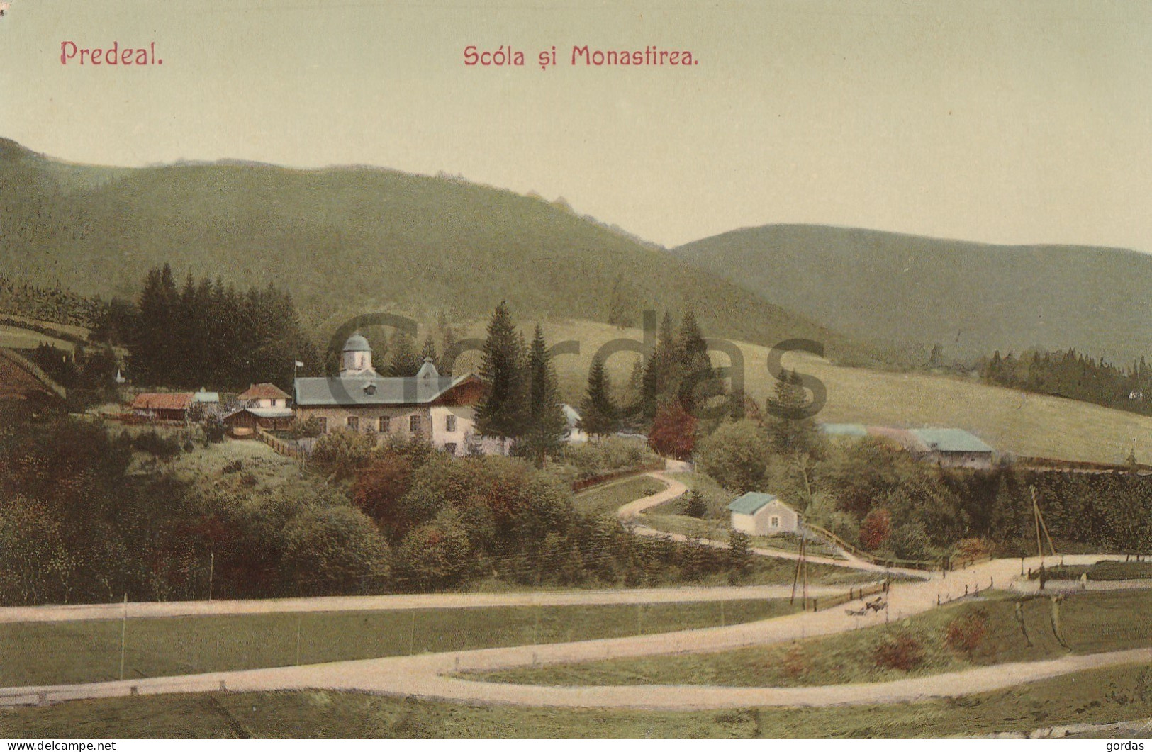 Romania - Predeal - Scoala Si Manastirea - Rumänien