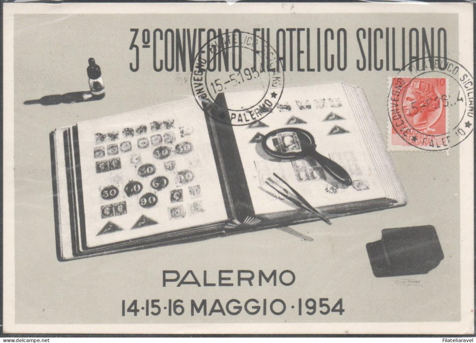 Italia Repubblica - Cartolina - 1954, " III° Convegno Filatelico Siciliano", Palermo 1954. - 1946-60: Storia Postale