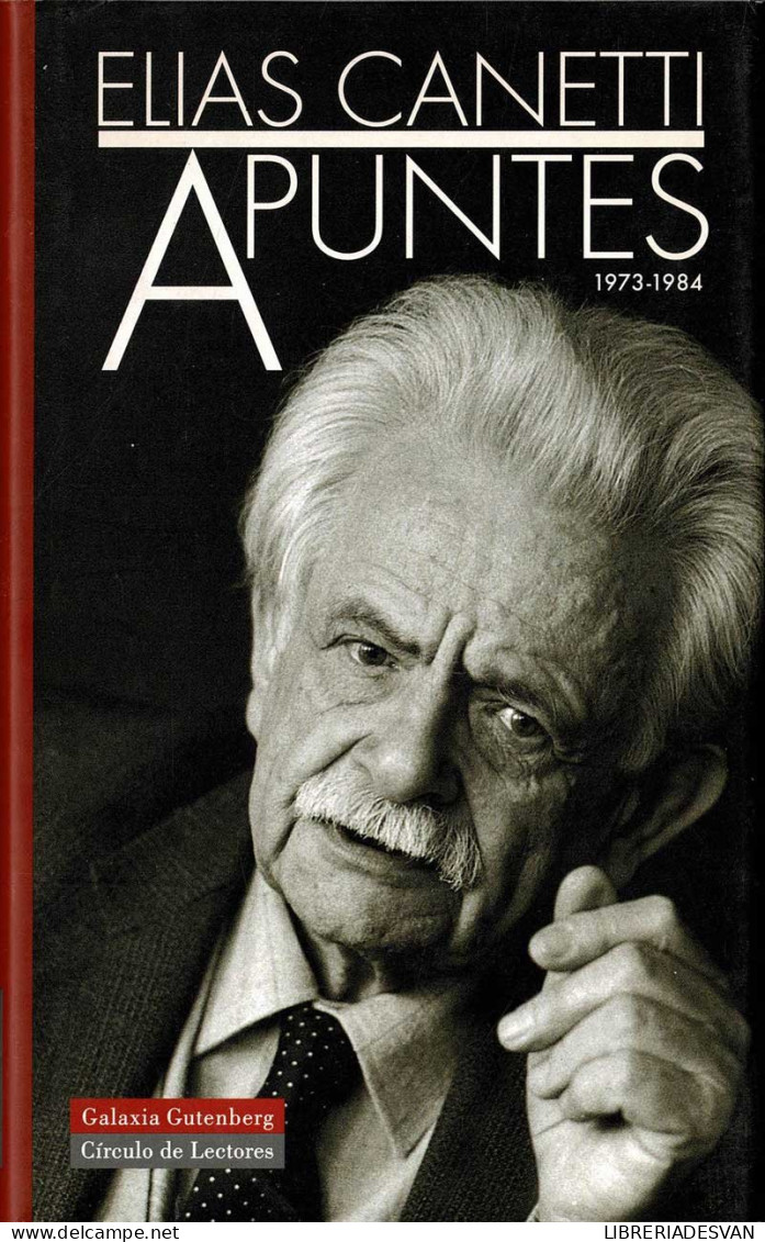 Apuntes 1973-1984 - Elias Canetti - Thoughts