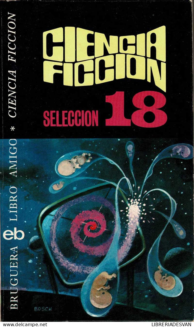 Ciencia Ficción. Selección 18 - AA.VV. - Letteratura