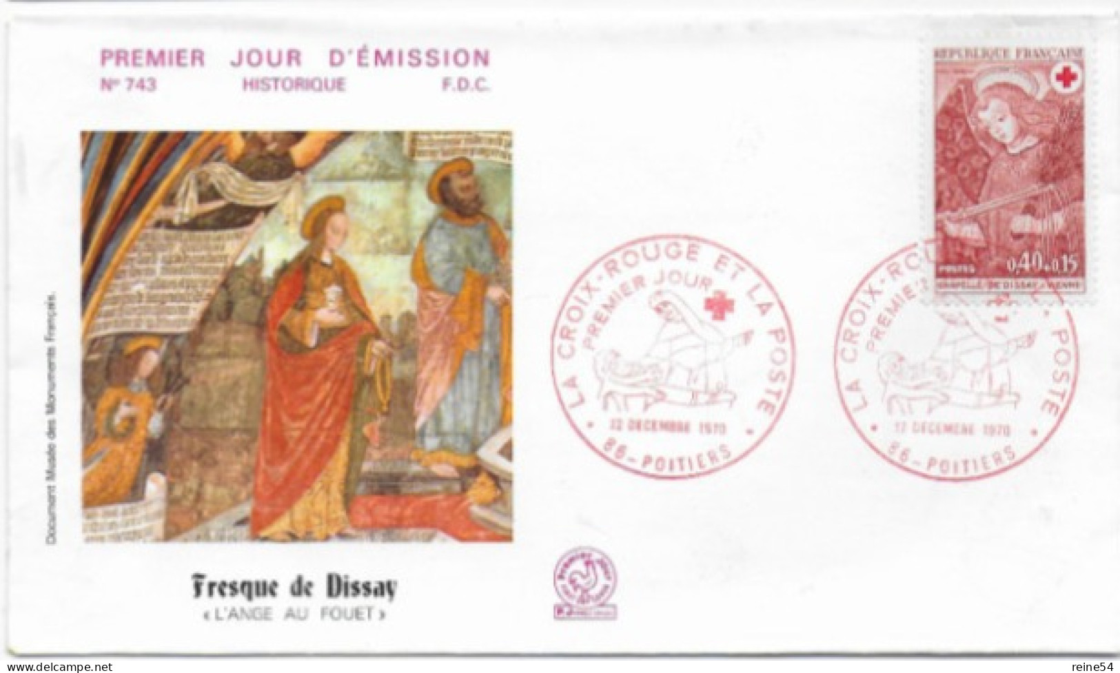Enveloppe Premier Jour- La Croix Rouge Chapelle De Dissay  12 Déc 1970 Poitiers (86) F.D.C. 743 N° 1662 - 1970-1979