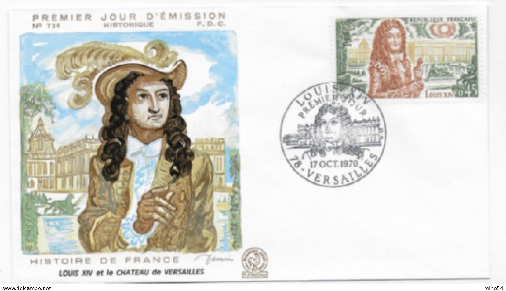 Enveloppe Premier Jour- Louis XIV  17 Oct. 1970 Versailles  (78) F.D.C. 736 N° 1656 - 1970-1979