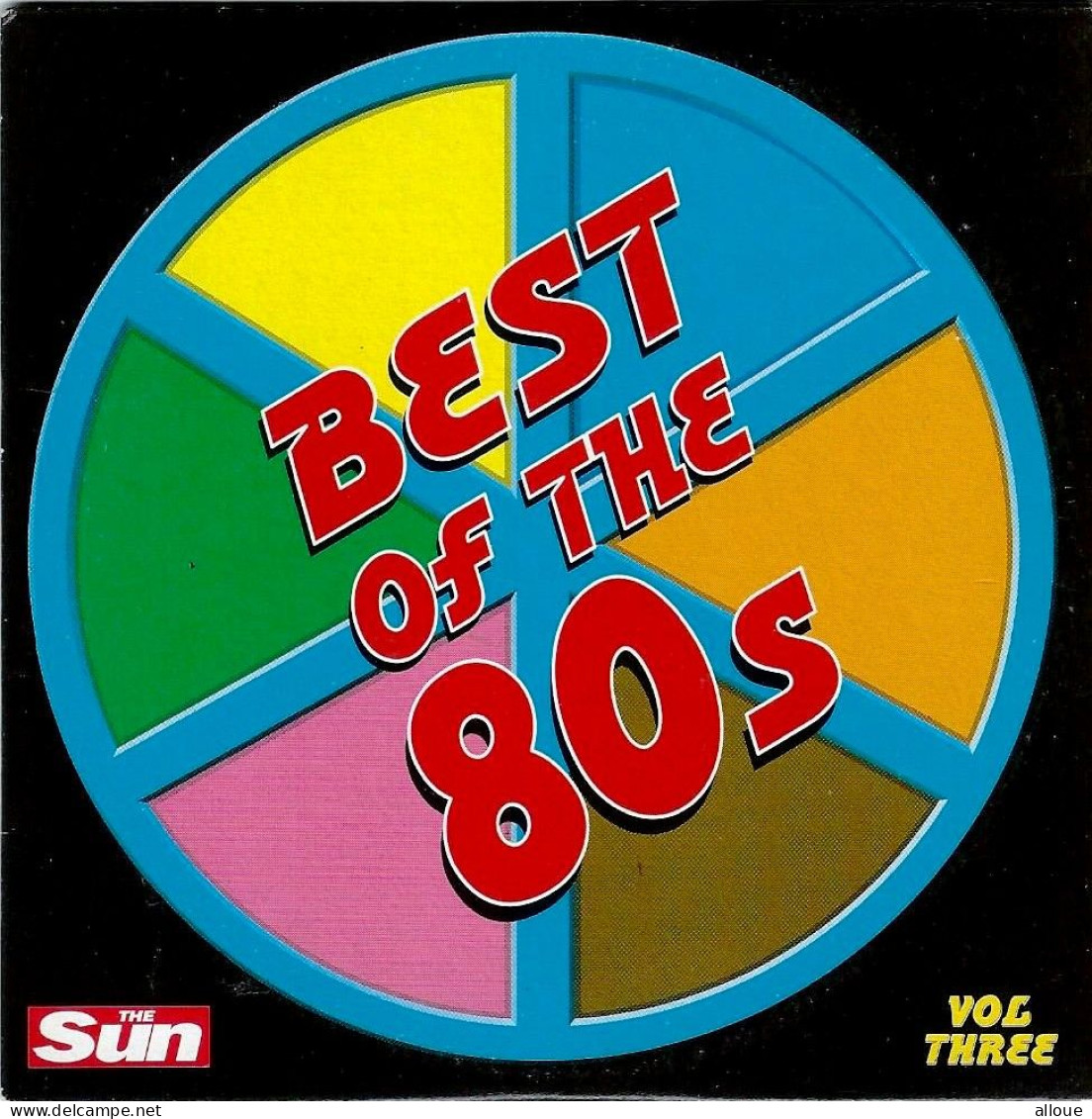 THE BEST OF THE 80 - VOL 1,2 & 3 - 3 CDs THE SUN - POCHETTE CARTON 3 X10 TITRES - Andere - Engelstalig