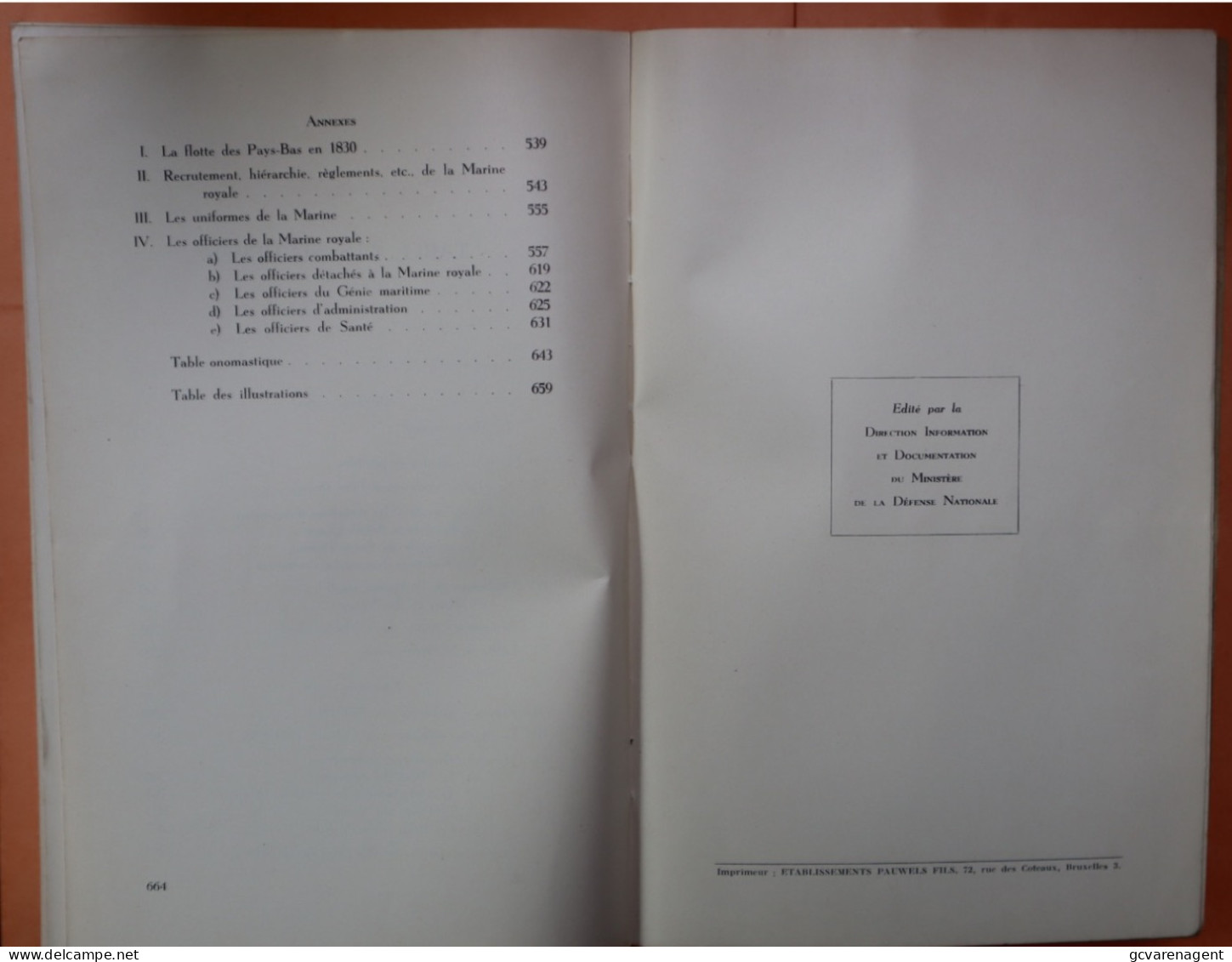 LES ANCETRES DE NOTRE FORCE NAVAL , LOUIS LECONTE 1952 - BON ETAT - 664 PAGES ,24 X 16 X 4 CM  ZIE AFBEELDINGEN