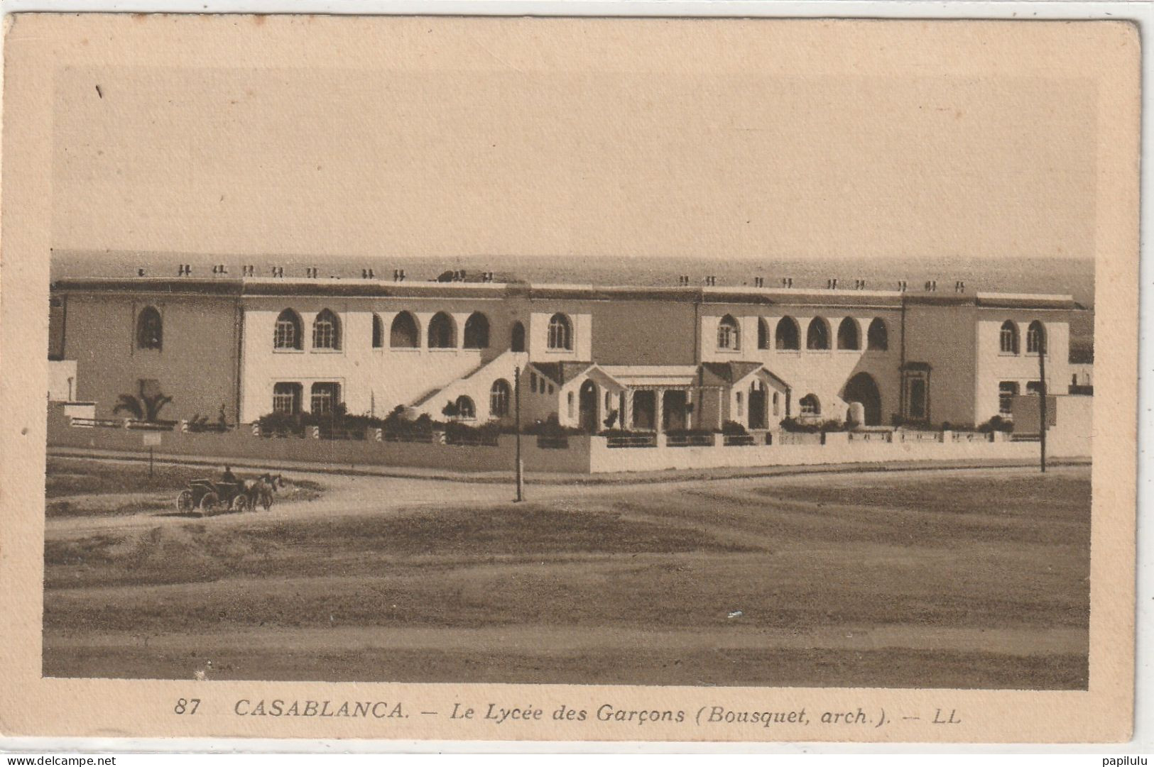 MAROC 639 : Casablanca Le Lycée Des Garçons ; édit. L L N° 87 - Casablanca