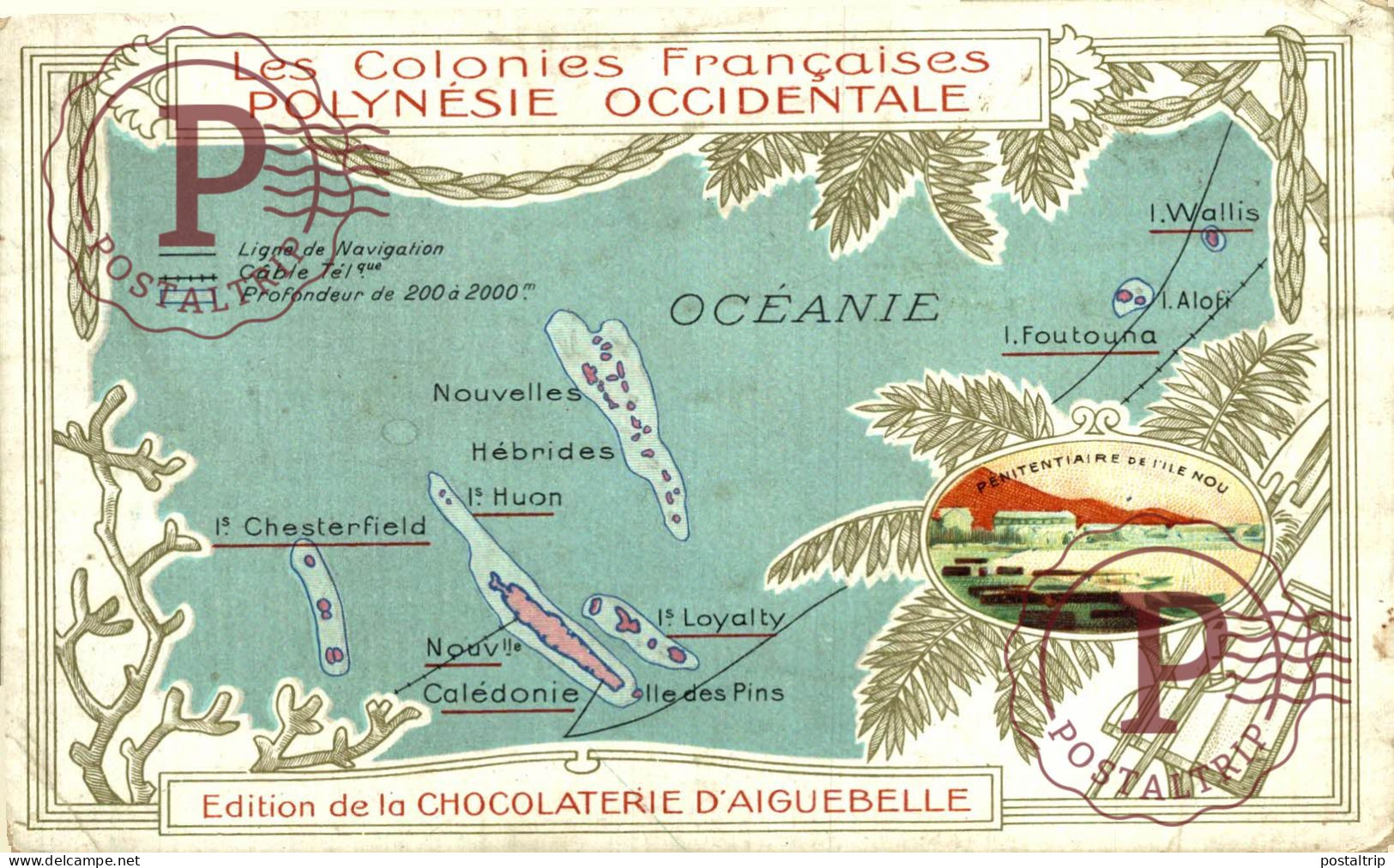 OCEANIA. Les Colonies Françaises - POLYNESIE Orientale - Edition De La Chocolaterie D'Aiguebelle. PUBLI - Französisch-Polynesien