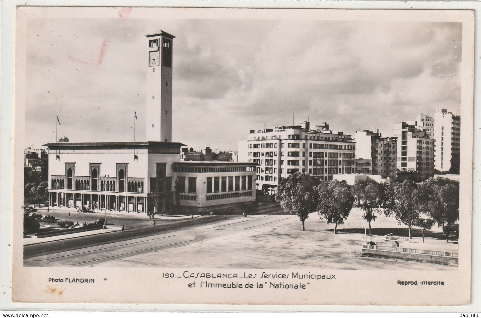 MAROC 642 : Casablanca Les Services Municipaux Et L'immeuble De La Nationale ; édit. Photo Flandrin N° 190 - Casablanca