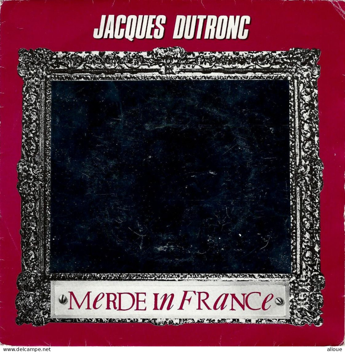 JACQUES DUTRONC - FR SP -  MERDE IN FRANCE - Otros - Canción Francesa