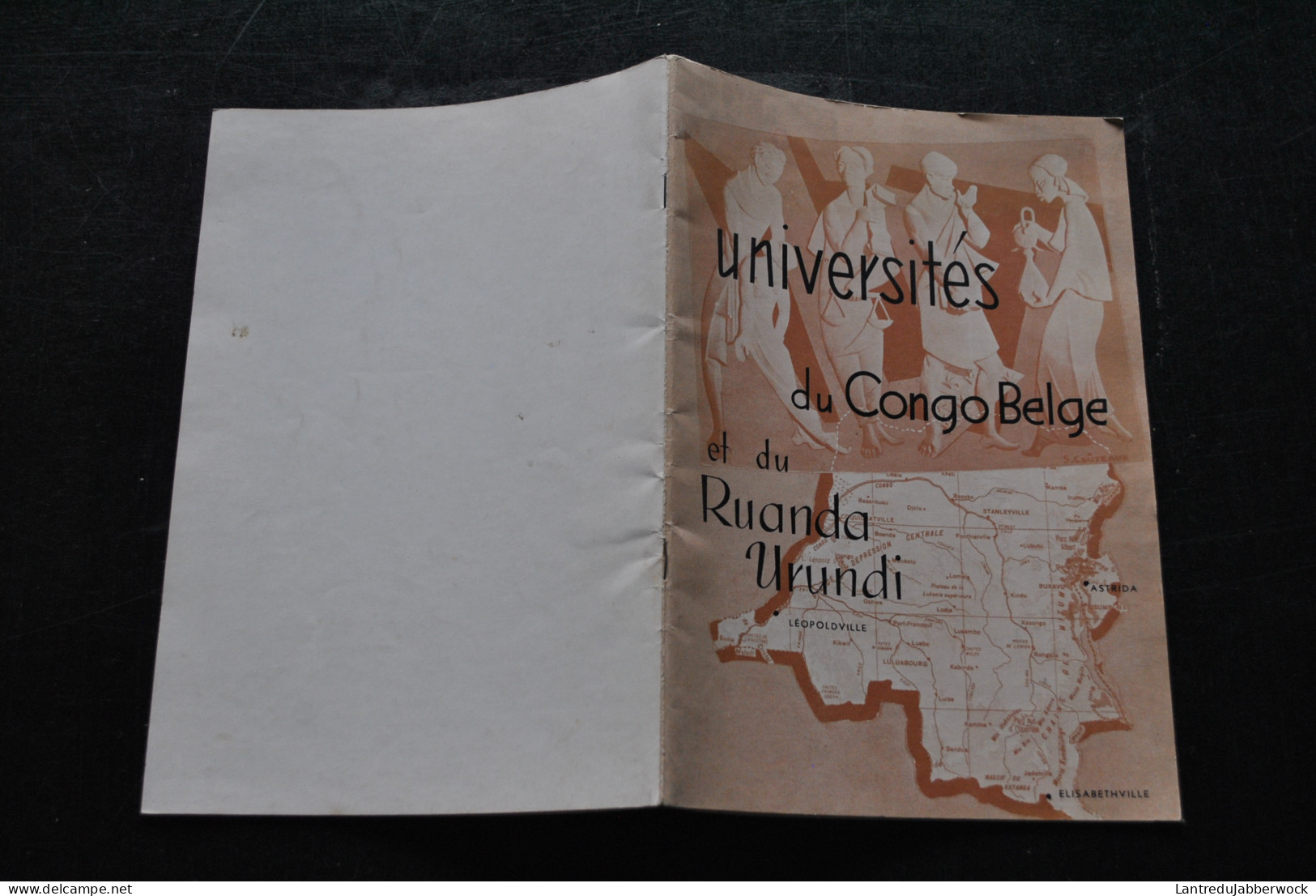 Universités Du Congo Belge Et Du Ruanda Urundi - Lavanium Léopoldville Enseignement Universitaire Astrida RARE - Belgique