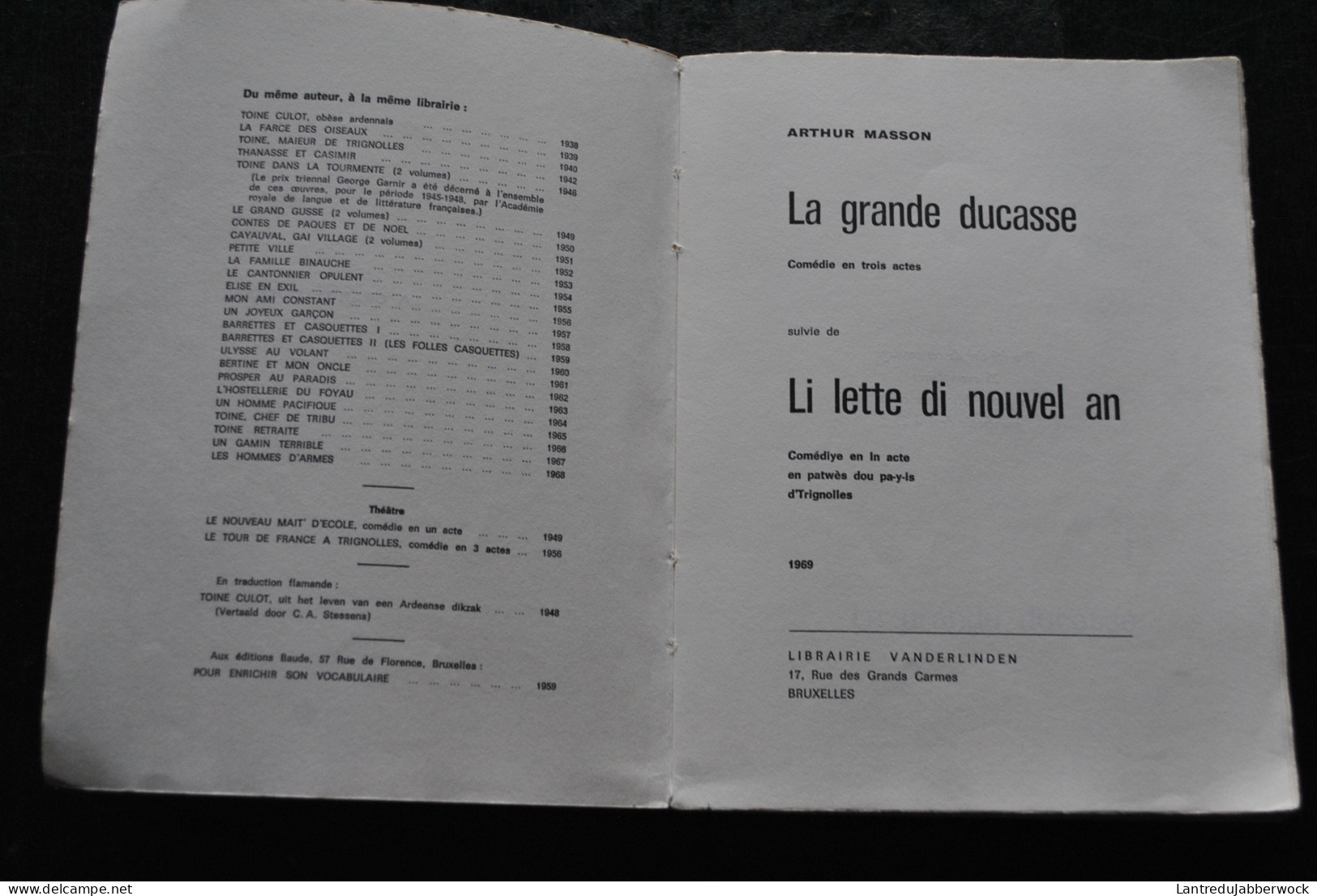 Arthur MASSON La Grande Ducasse Suivie De Lette Di Nouvel An Librairie Vanderlinden 1969 Théatre Régionaliste Wallon - Belgium