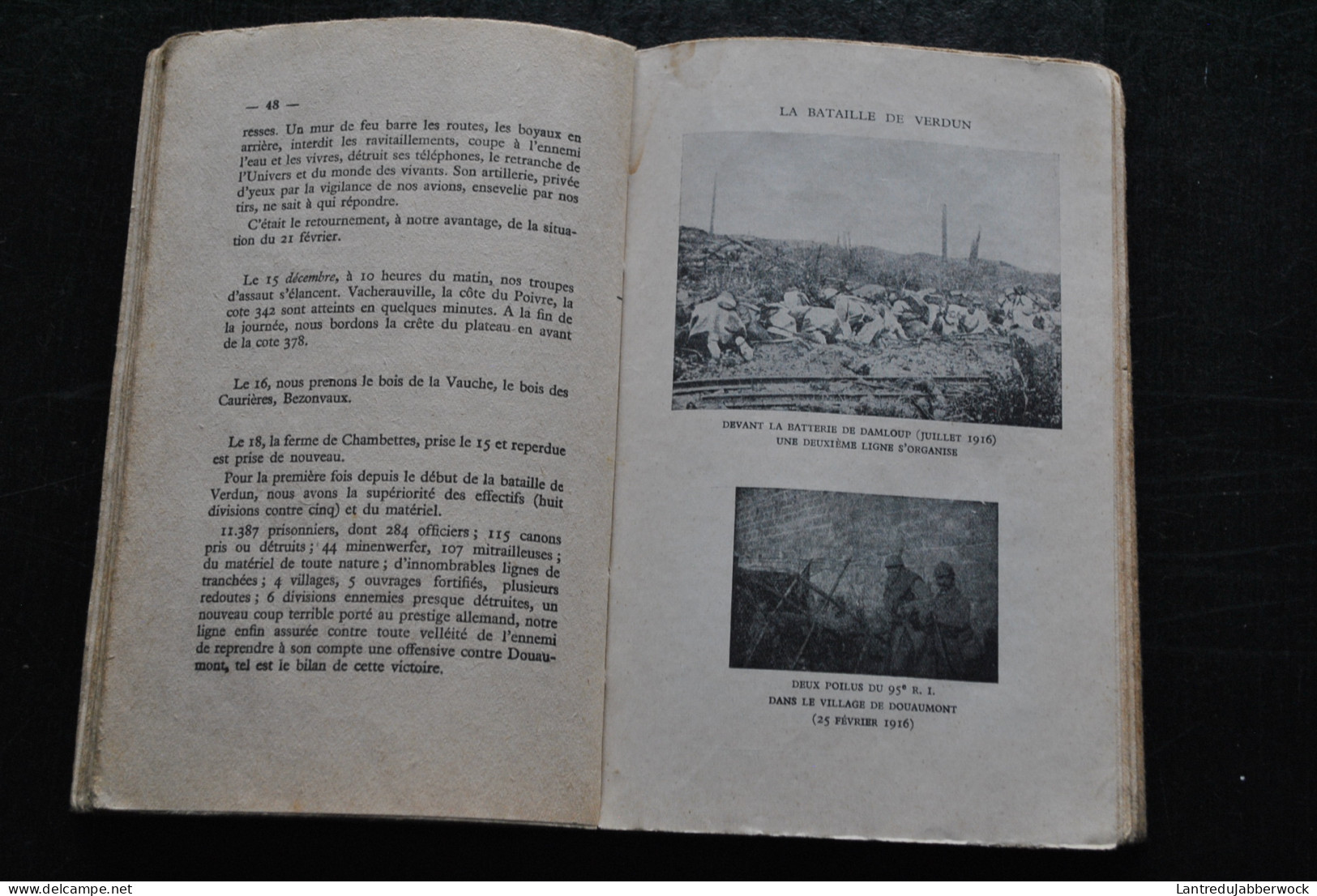 Verdun - La Grande Bataille - Le Drame De Douaumont - La Défense De R1 - L'enfer De VERDUN Guerre 1914-1918 WW1 + CARTE - Guerre 1914-18