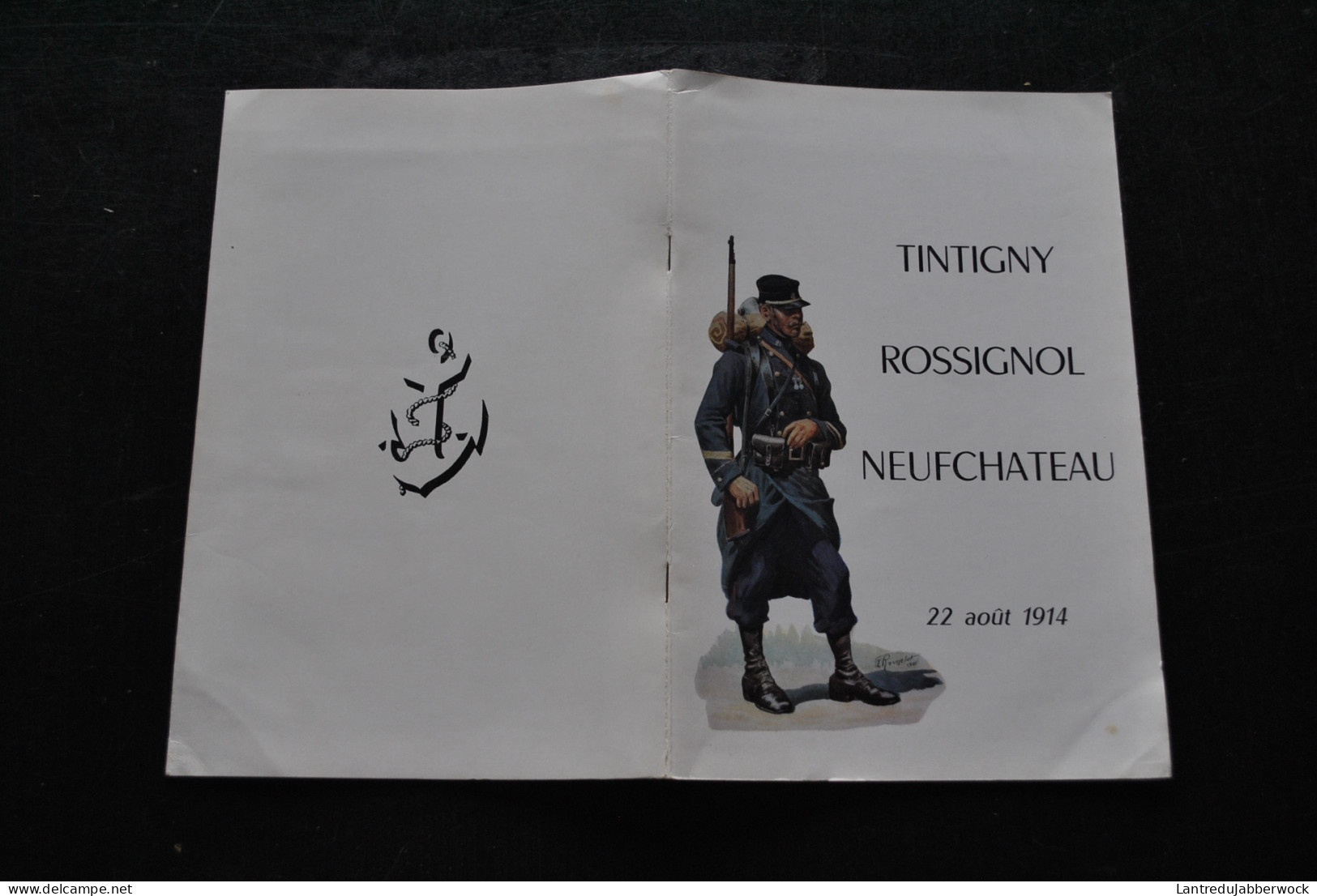 Tintigny Rossignol Neufchateau 22 Août 1914 + Cartes  WW1 Guerre 14 18 Virton Breuvannes Corps D'Armée Coloniale - Guerre 1914-18